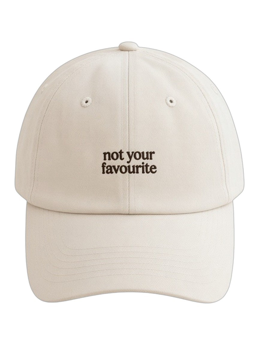 Not Your Favourite Cap